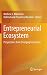 Entrepreneurial Ecosystem: ...
