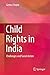 Child Rights in India: Chal...