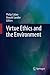 Virtue Ethics and the Environment