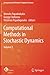 Computational Methods in Stochastic Dynamics: Volume 2 (Computational Methods in Applied Sciences, 26)