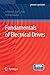 Fundamentals of Electrical Drives by André Veltman