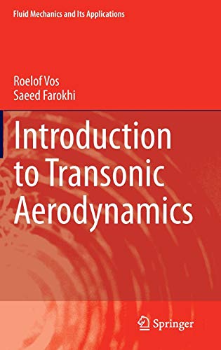 Introduction to Transonic Aerodynamics (Fluid Mechanics and Its Applications, 110)