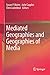 Mediated Geographies and Geographies of Media