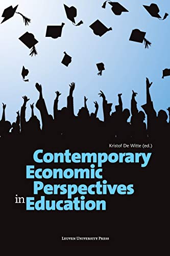 Contemporary Economic Perspectives in Education (Paperback)