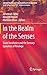 In the Realm of the Senses: Social Aesthetics and the Sensory Dynamics of Privilege (Cultural Studies and Transdisciplinarity in Education)