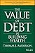 The Value of Debt in Building Wealth