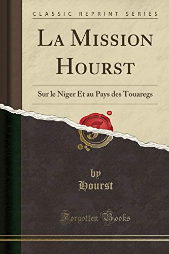 La Mission Hourst (Paperback)