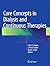Core Concepts in Dialysis a...