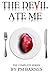 The Devil Ate Me: The Complete Series