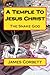 A Temple To Jesus Christ: T...