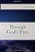 Through God's Eyes