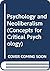 Psychology and Neoliberalism (Concepts for Critical Psychology)
