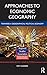 Approaches to Economic Geog...