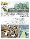 Representing Landscapes: Hybrid: Hybrid