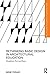 Rethinking Basic Design in Architectural Education (Routledge Research in Architecture)