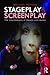 Stage-Play and Screen-Play by Michael Ingham