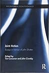 Joint Action (Explorations in Social Psychology)