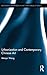 Urbanization and Contemporary Chinese Art (Routledge Advances in Art and Visual Studies)