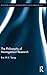 The Philosophy of Management Research (Routledge Advances in Management and Business Studies)