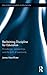 Reclaiming Discipline for Education (Routledge Research in Education)