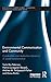 Environmental Communication and Community (Routledge Studies in Environmental Communication and Media)