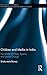 Children and Media in India by Shakuntala Banaji