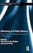 Advertising and Public Memory (Routledge Research in Cultural and Media Studies)