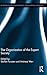 The Organization of the Expert Society (Routledge Studies in Management, Organizations and Society)