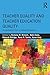 Teacher Quality and Teacher Education Quality: Accreditation from a Global Perspective