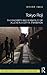 Tokyo Roji: The Diversity and Versatility of Alleys in a City in Transition (Routledge Research in Planning and Urban Design)