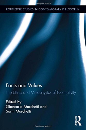 Facts and Values (Routledge Studies in Contemporary Philosophy)