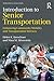 Introduction to Senior Transportation: Enhancing Community Mobility and Transportation Services (Textbooks in Aging)