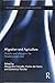 Migration and Agriculture: Mobility and change in the Mediterranean area (Routledge ISS Studies in Rural Livelihoods)