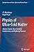Physics of Ultra-Cold Matter: Atomic Clouds, Bose-Einstein Condensates and Rydberg Plasmas (Springer Series on Atomic, Optical, and Plasma Physics, 70)