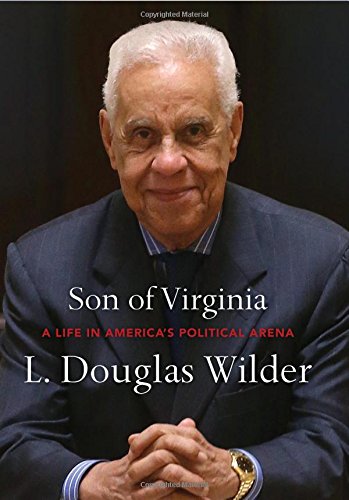 Son of Virginia: A Life in America's Political Arena (Hardcover)