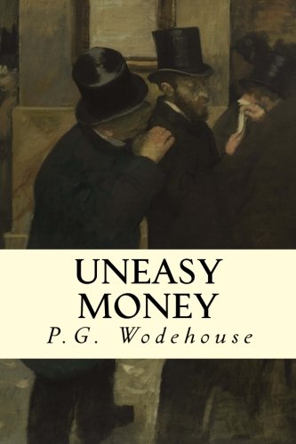 Uneasy Money