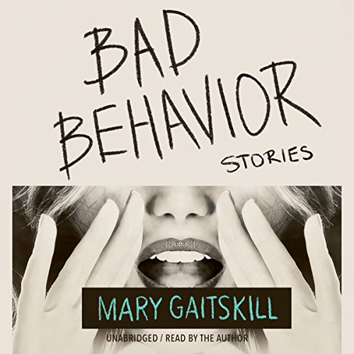 Bad Behavior Lib/E: Stories
