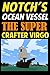 Notch's Ocean Vessel: The S...