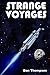 Strange Voyages