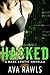 Hacked (Dark Erotic Romance Novella)