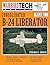 Consolidated B-24 Liberator...