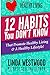 Healthy Living: 12 Habits You Don't Know That Promote Healthy Living & a Healthy Lifestyle!
