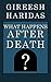 What Happens After Death?