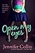 Open My Eyes (Evans Trilogy)