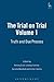 The Trial on Trial, Volume 1: Truth and Due Process