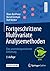 Fortgeschrittene Multivariate Analysemethoden: Eine anwendungsorientierte Einführung (German Edition)