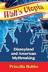 Walt's Utopia: Di...