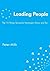 Leading People The 10 Things Successful Managers Know and Do by Peter Mills