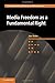 Media Freedom as a Fundamental Right (Cambridge Intellectual Property and Information Law, Series Number 30)