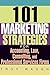 101 Marketing Strategies for Accounting, Law, Consulting, and... by Troy Waugh